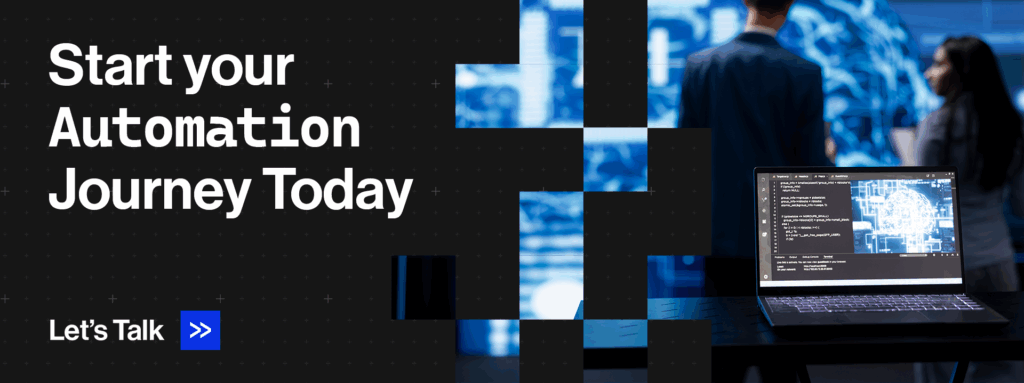 Start your automation today