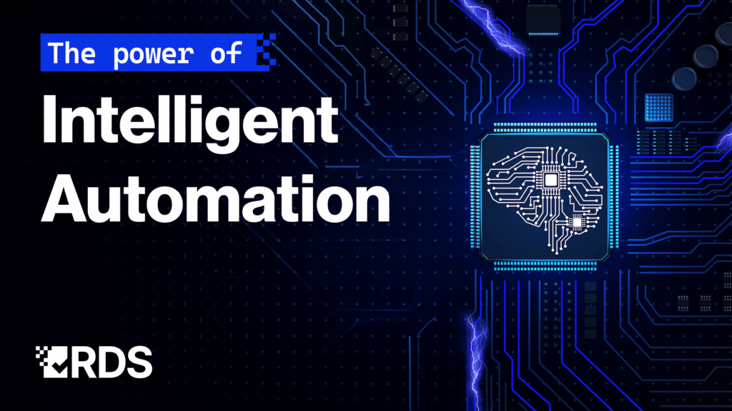 Intelligent Automation